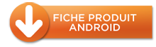 fiche produit Android